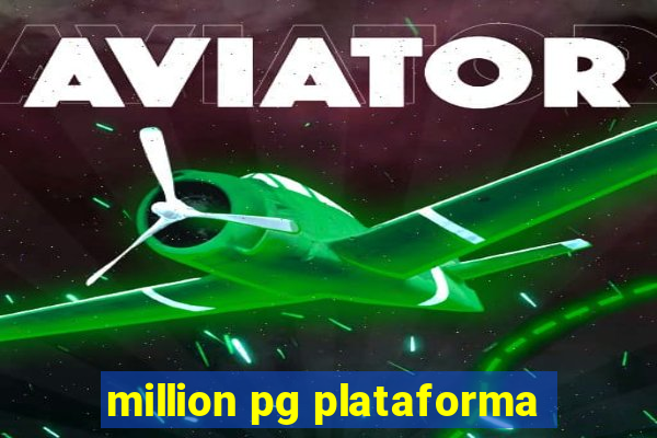 million pg plataforma